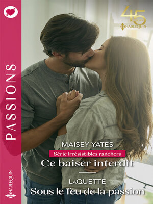 cover image of Ce baiser interdit--Sous le feu de la passion